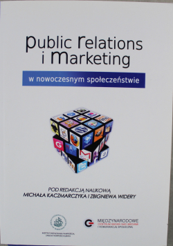 Public relations i marketing w nowoczesnym społeczeństwie