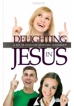 Delighting in Jesus