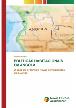 Políticas Habitacionais Em Angola