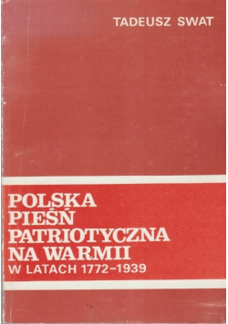 Polska pieśń patriotyczna na Warmii