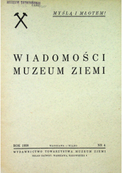Wiadomości Muzeum Ziemi nr 4 1938 r.