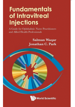 Fundamentals of Intravitreal Injections