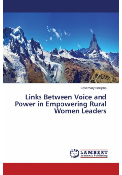 Links Between Voice and Power in Empowering Rural Women Leaders