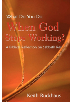 When God Stops Working