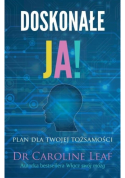 Doskonałe Ja nowa
