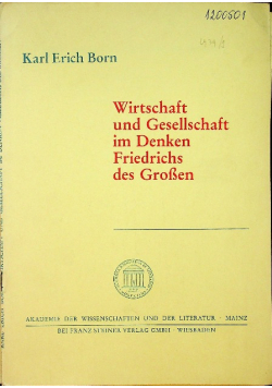 Wirtschaft und gesellschaft im denken Friedrichs des Grossen