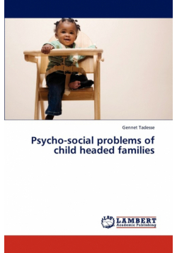 Psycho-social problems of child headed families
