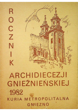 Rocznik archidiecezji gnieźnieńskiej 1982