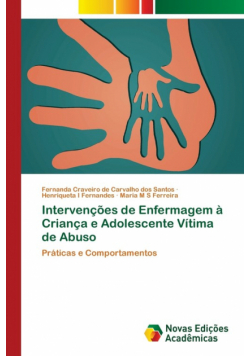 Intervenções de Enfermagem à Criança e Adolescente Vítima de Abuso