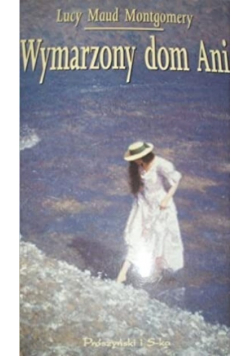 Wymarzony dom Ani