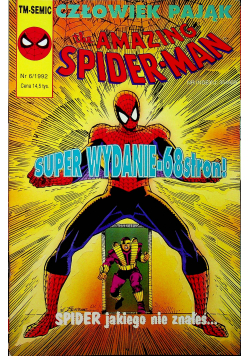 Człowiek pająk the amazing Spider - Man Numer 6 Spider jakiego nie znałeś