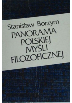 Panorama polskiej myśli filozoficznej