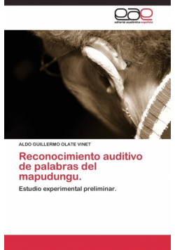Reconocimiento auditivo de palabras del mapudungu