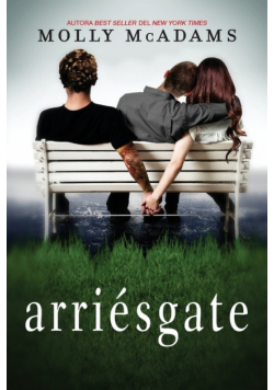 Arriésgate