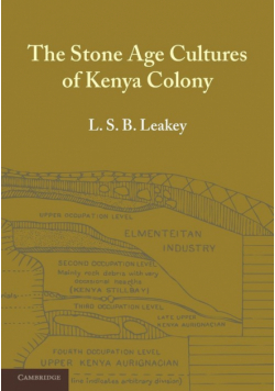 The Stone Age Cultures of Kenya Colony