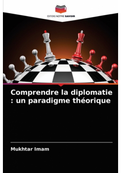 Comprendre la diplomatie