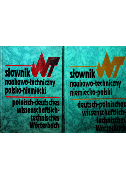Słownik naukowo - techniczny polsko - niemiecki tom 1 i 2