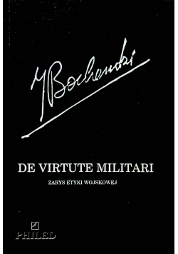 De Virtute Militari Zarys etyki wojskowej