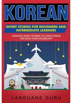 Korean Short Stories for Beginners and Intermediate Learners