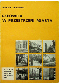 Człowiek w przestrzeni miasta