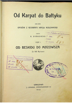 Od Karpat do Bałtyku 1910 r.