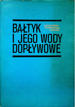 Bałtyk i jego wody dopływowe
