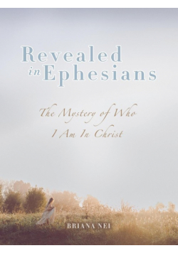 Revealed in Ephesians