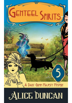 Genteel Spirits (a Daisy Gumm Majesty Mystery, Book 5)