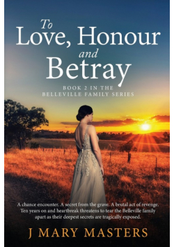 To Love, Honour and Betray