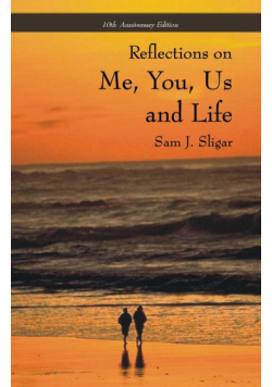 Me, You, Us and Life