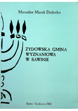 Żydowska Gmina Wyznaniowa w Sawinie