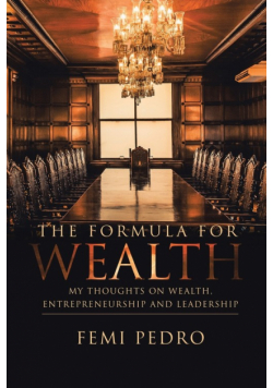 The Formula for Wealth