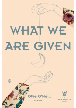 What We Are Given