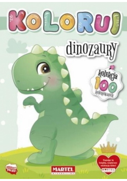 Kolekcja Koloruj - Dinozaury