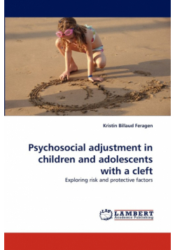Psychosocial adjustment in children and adolescents with a cleft