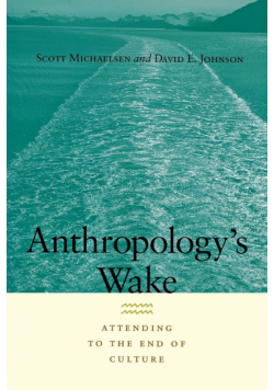 Anthropology's Wake
