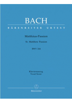 Matthäus Passion BWV 244