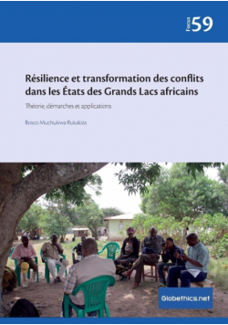 Résilience et transformation des conflits dans les États des Grands Lacs africains