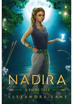Nadira A Fairy Tale