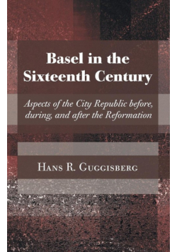 Basel in the Sixteenth Century