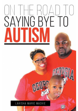 On the Road to Saying Bye to Autism