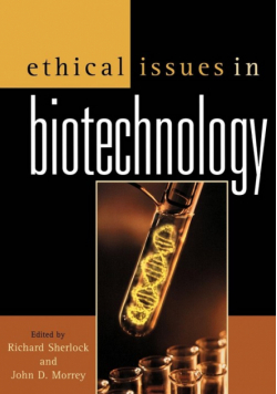 Ethical Issues in Biotechnology