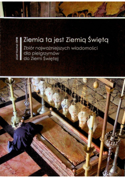 Ziemia ta jest Ziemią Świętą