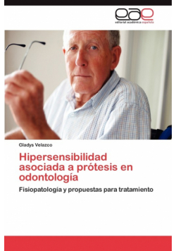 Hipersensibilidad asociada a prótesis en odontología
