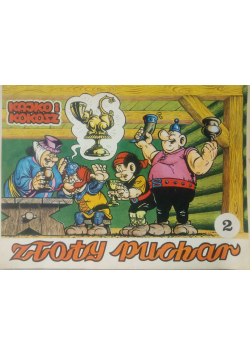 Złoty puchar, Część II