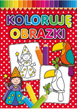Koloruję obrazki
