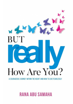 But REALLY, How Are You?