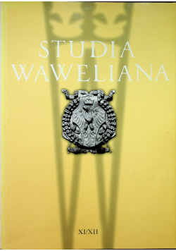 Studia Waweliana XI XII
