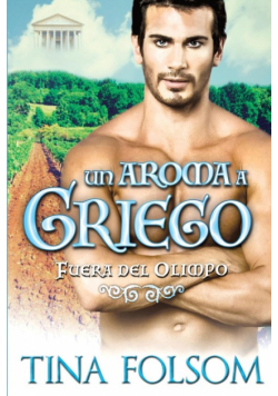 Un Aroma a Griego (Fuera del Olimpo 2)