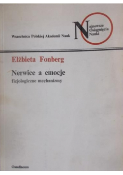 Nerwice a emocje fizjologiczne mechanizmy